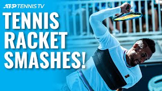 The Most Epic Tennis Racket Smashes [upl. by Emmett]