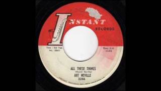 Art Neville  All These Things  1962 [upl. by Eycats]