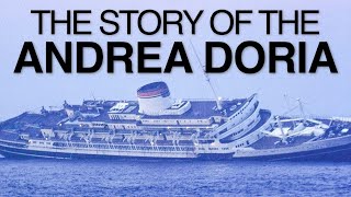 The Story Of The Andrea Doria [upl. by Lyrehs]