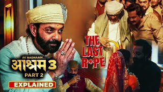 BHOPA KA KAAND  Aashram Season 3 Part 2 2025 Explained In Hindi  All Episodes Explained [upl. by Dlareg177]