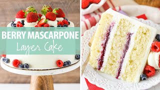 Berry Mascarpone Layer Cake [upl. by Felicle]