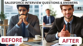 Salesforce Interview questions and answers  Part 1 [upl. by Erdnoed959]