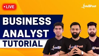 Business Analyst Training  Business Analyst Full Course  Business Analyst  Intellipaat [upl. by Ramilahs]