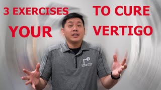 THREE Best Exercises To RELIEVE Your Vertigo  Physical Therapist Explains [upl. by Slerahc]