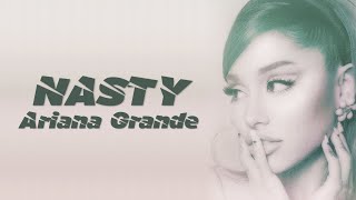 Ariana Grande  nasty Lyrics Video [upl. by Layney539]