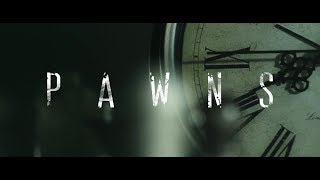 Movie Intro  Pawns SHORT FILM [upl. by Ssepmet]