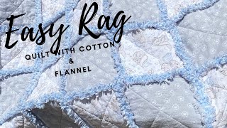 EASY RAG QUILT WITH COTTON AND FLANNEL [upl. by Negrom]