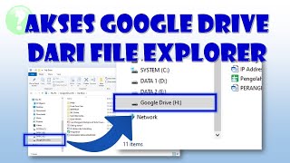 Cara Menampilkan Google Drive Pada File Explorer di Komputer [upl. by Kasevich777]