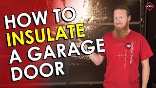 Garage Door Insulation DIY  How to Insulate Your Garage Door Easily [upl. by Noonan]