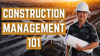 Construction Management 101 What Is Construction Management [upl. by Kiele]