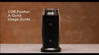 LOR Milk Frother A Quick Usage Guide [upl. by Acire]