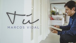 Marcos Vidal  Tú Video Oficial [upl. by Kola]