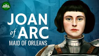 Joan of Arc  Maid of Orleans Documentary [upl. by Libna]