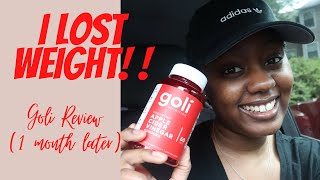 I LOST WEIGHT TAKING GOLI GUMMIES 1 Month Later [upl. by Mixie]