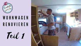 Wohnwagen renovieren  Teil 1  TIMELAPSE [upl. by Yarezed302]