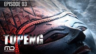 Topeng  Episode 03 [upl. by Odessa979]