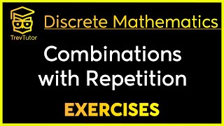 Discrete Mathematics Combinations with Repetition Examples [upl. by Nimajnab]