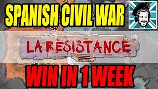 Hearts of Iron IV WIN THE SPANISH CIVIL WAR IN 1 WEEK  La Resistance DLC [upl. by Mcnally]