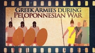 Armies and Tactics Greek Armies during the Peloponnesian Wars [upl. by Eilagam]