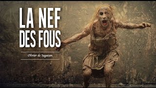 OLIVIER DE SAGAZAN  La Nef des Fous VOST [upl. by Anilet]