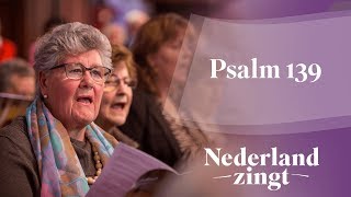 Nederland Zingt Psalm 139 [upl. by Eseilanna]