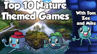 Top 10 Nature Themed Games [upl. by Sunday]