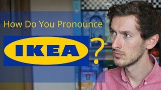 How Do You Pronounce IKEA  Improve Your Accent [upl. by Siblee]