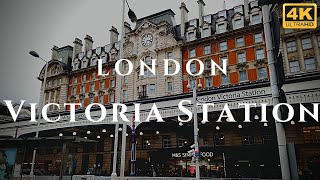 London Victoria Station Walk Through England 4K [upl. by Harias]