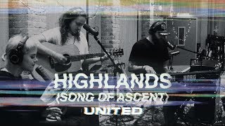 Highlands Song Of Ascent Acoustic  Hillsong UNITED [upl. by Enid352]