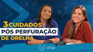 3 CUIDADOS PÓS PERFURAÇÃO DE ORELHA [upl. by Novihs]