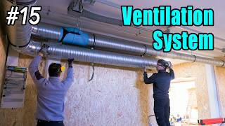 New Workshop 15  Central Ventilation System [upl. by Pepe]