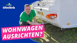 Wie kann ich meinen Wohnwagen ausrichten  Obelink [upl. by Ethelstan]