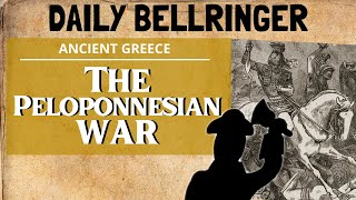 The Peloponnesian War  Daily Bellringer [upl. by Ethyl998]