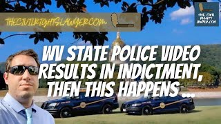 WV State Police VIDEO leads to Indictment then [upl. by Carmon166]