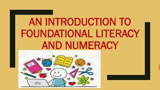 Foundational Literacy and Numeracy  2020 [upl. by Cicely]