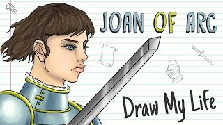 JOAN OF ARC  Draw My Life [upl. by Neret]