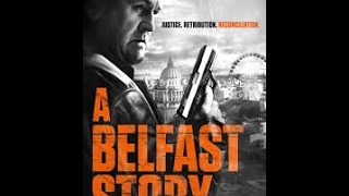 A Belfast Story FULL MOVIE [upl. by Aisylla]