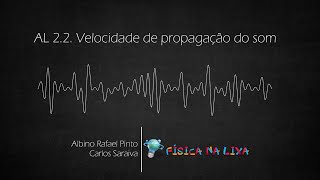 AL 22 Velocidade de propagação do som [upl. by Ayaet]