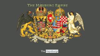 The Hapsburg Empire [upl. by Cirle978]