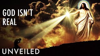 What If We Proved God Didnt Exist  Unveiled [upl. by Verne]