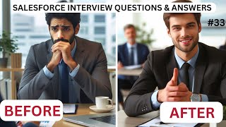 Salesforce Interview questions and answers  Part 33 [upl. by Danae]