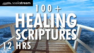 100 Healing Scriptures With Soaking Music  Audio Bible Instrumental Worship Music 12 Hours 2020 [upl. by Yadrahs]