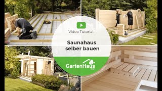 Saunahaus selber bauen Anleitung für Sauna bauen im Garten [upl. by Atnima794]